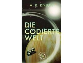 Livro Die Codiert Welt de AR Knight (Inglês)