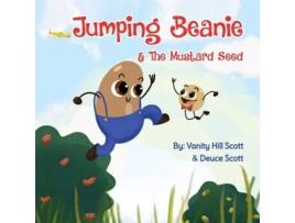 Livro Jumping Beanie amp The Mustard Seed de Vanity Hill Scott e Deuce Scott (Inglês)