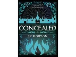 Livro The Concealed de S K Horton (Inglês - Capa Dura)