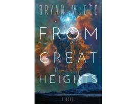Livro From Great Heights de Bryan McBee (Inglês)