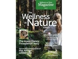 Livro Wellness on Time Magazine Wellness in Nature Edition de Wellness on Time (Inglês)