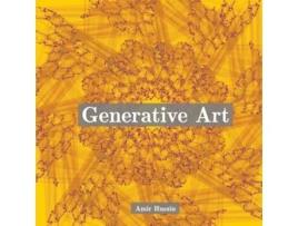 Livro Generative Art Use the Power of Algorithms to Create Stunning Patterns de Amir Husain (Inglês)