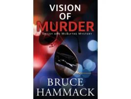 Livro Vision Of Murder de Bruce Hammack (Inglês)
