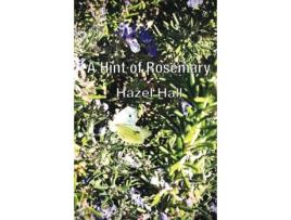 Livro A Hint of Rosemary de Hazel Hall (Inglês)
