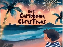 Livro Earls Caribbean Christmas de Charlene Tolentino (Inglês)