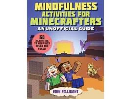 Livro Mindfulness Activities for Minecrafters de Erin Falligant (Inglês)