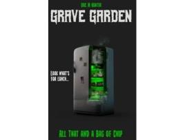 Livro Grave Garden All That and a Bag of Chip de Eric M Hunter (Inglês)