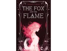 Livro The Fox and the Flame de Kassandra Flamouri (Inglês)