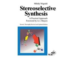Livro Stereoselective Synthesis de Mihaly Nogradi (Inglês)