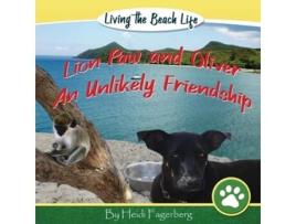 Livro Lion Paw and Oliver, an Unlikely Friendship de Heidi Fagerberg (Inglês)