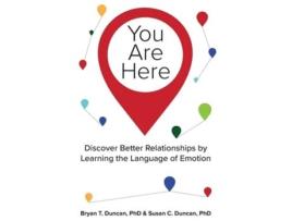 Livro You Are Here de Bryan T Duncan e Susan C Duncan (Inglês)
