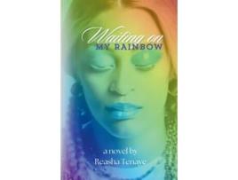 Livro Waiting On My Rainbow de Reasha Tenaye (Inglês)