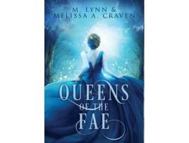 Livro Queens Of The Fae Queens Of The Fae Books 1-3 De M Lynn (inglês)