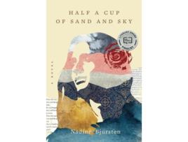 Livro Half a Cup of Sand and Sky de Nadine Bjursten (Inglês)
