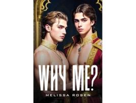 Livro WHY ME? de Melissa Rosen (Inglês)