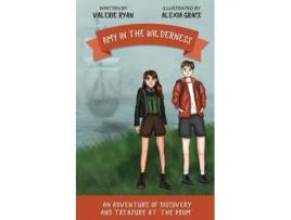 Livro Amy in the Wilderness An Adventure of Discovery and Treasure at The Prom de Valerie Ryan (Inglês)