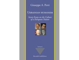 Livro Ukrainian Humanism De Giuseppe A Perri (inglês)