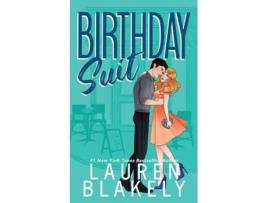 Livro Birthday Suit de Lauren Blakely (Inglês)
