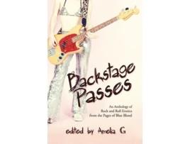 Livro Backstage Passes De Amelia G, Johnny Chen Et Al. (inglês)