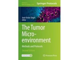 Livro The Tumor Microenvironment de Josie Ursini-Siegel e Nicole Beauchemin (Inglês)