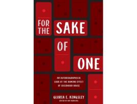Livro For the Sake of One: An Autobiographical Look at the Domino Effect of Childhood Abuse Gloria E Kingsley (Inglês)