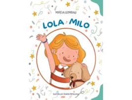 Livro Lola y Milo de Mireia Gombau (Inglês)