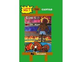 Livro Hit the Canvas de Taurean Washington (Inglês)