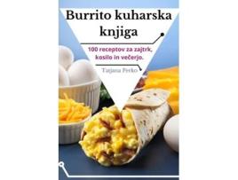 Livro Burrito kuharska knjiga de Tatjana Perko (Inglês)