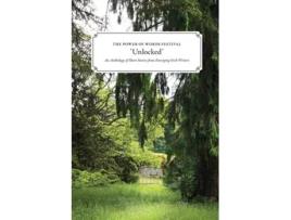 Livro The Power Of Words Festival Unlocked De The Power Of Words Festival E Andrea Carter Writer (inglês)