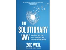 Livro The Solutionary Way De Zoe Weil (inglês)
