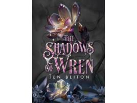 Livro The Shadows Of Wren De Jen Bliton (inglês - Capa Dura)