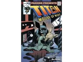 Livro Titan Mouse of Might Issue 8 de Gary Shipman (Inglês)
