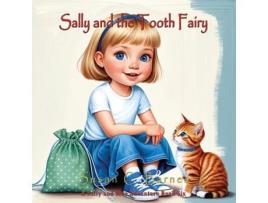 Livro Sally and the Tooth Fairy de Susan C Barnes (Inglês)