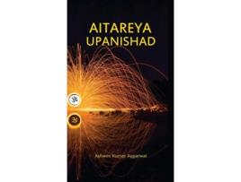 Livro Aitareya Upanishad De Ashwini Kumar Aggarwal (inglês - Capa Dura)
