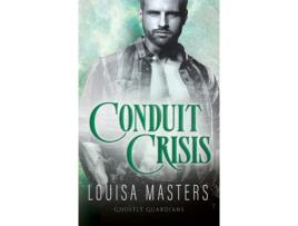 Livro Conduit Crisis Masters, Louisa (Inglês)