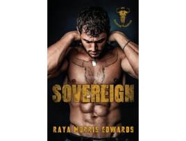 Livro Sovereign de Raya Morris Edwards (Inglês)