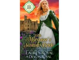 Livro The Marquesss Scottish Bride De Lauren Royal E Devon Royal (inglês)