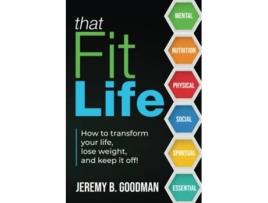 Livro That Fit Life De Jeremy B Goodman (inglês)