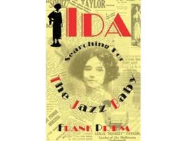Livro Ida Searching For The Jazz Baby De Frank Prem (inglês)