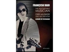 Livro The Indomitable Musician de Tefta Radi (Inglês - Capa Dura)
