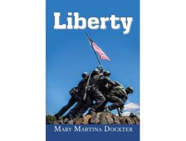 Livro LIBERTY de Mary Martina Dockter (Inglês)