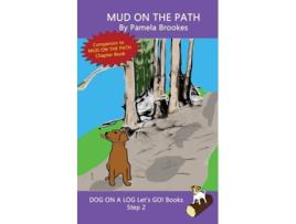 Livro Mud On The Path Sound-Out Phonics Books Help Developing Readers, including Students with Dyslexia, Learn to Read de Pamela Brookes (Inglês)