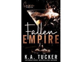 Livro Fallen Empire de KA Tucker (Inglês)