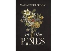 Livro In The Pines de Mariah Stillbrook (Inglês - Capa Dura)