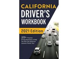 Livro California Drivers Workbook 320 Practice Driving Questions to Help You Pass the California Learners Permit Test de Connect Prep (Inglês)