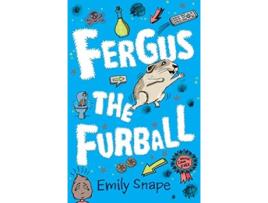 Livro Fergus The Furball De Emily Snape (inglês)