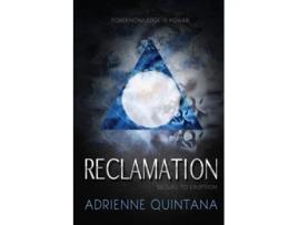 Livro Reclamation de Adrienne Quintana (Inglês)