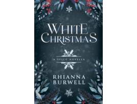 Livro White Christmas de Burwell (Inglês)