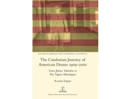 Livro The Catalonian Journey of American Drama 1909-2000 de Ramón Espejo (Inglês - Capa Dura)