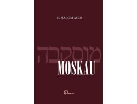 Livro Moskau De Schalom Asch (alemão)